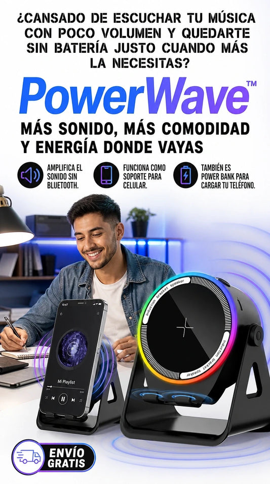 PowerWave™ | Sonido Envolvente, Soporte Inteligente y Energía Siempre Contigo