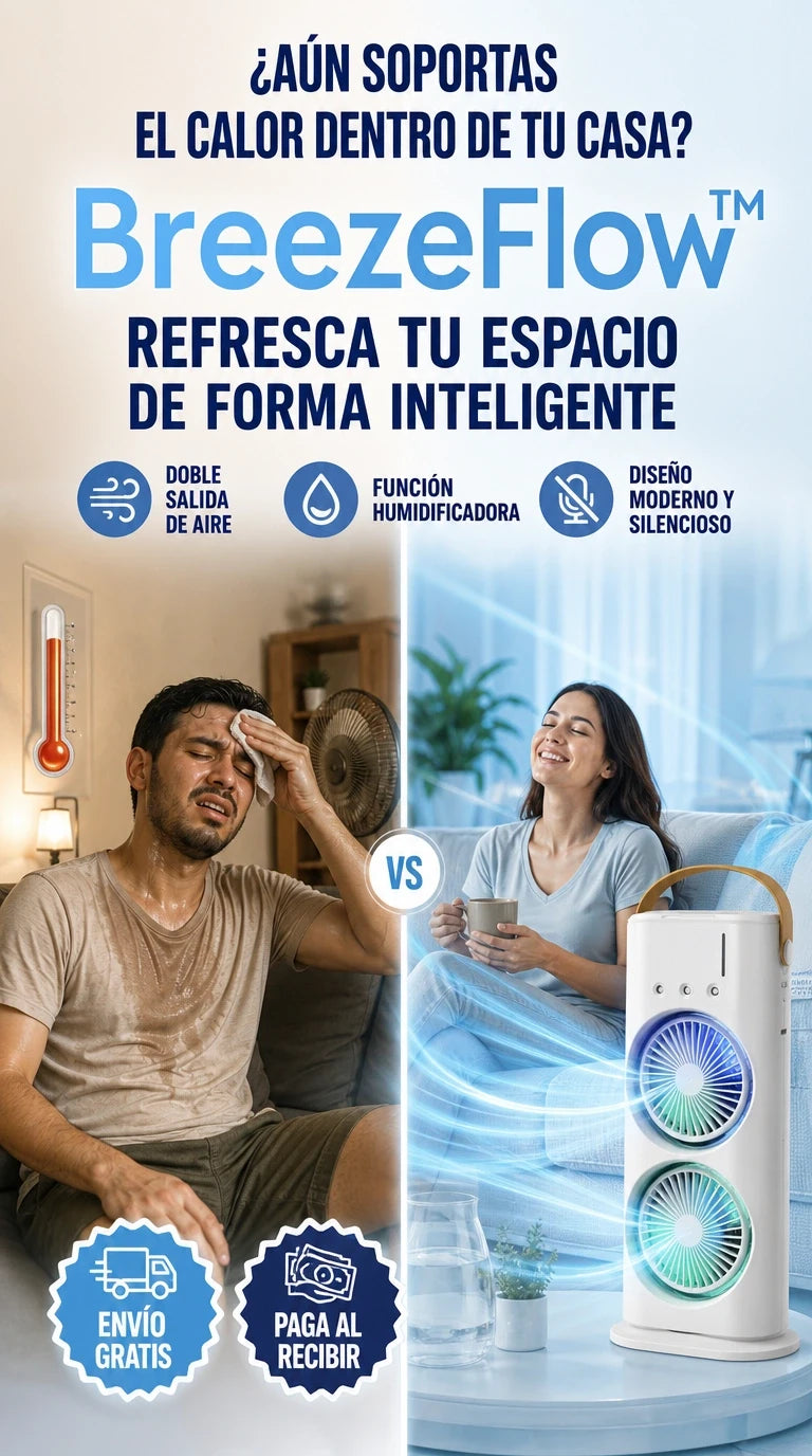 BreezeFlow™ | Refresca tu hogar con aire fresco, humidificado y más confortable