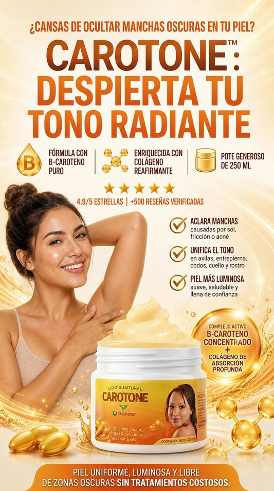 Carotone - Resplandor Uniforme y Escudo Antiedad Total